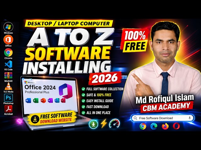 ২০২৬ সালে Windows 10/11-এ A To Z Software Install করুন | Office 2024, Photoshop, VS Code, Chrome