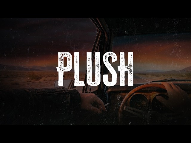 Stone Temple Pilots - Plush | Lyrics