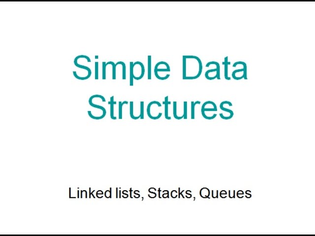 simple data structures stack linked list queues