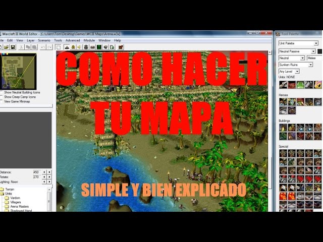 Como hacer tu mapa de Warcraft 3 (LEER DESCRIPCION)