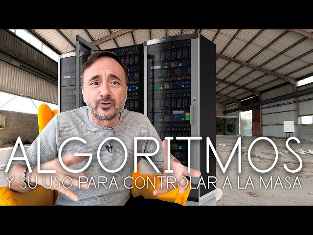 🟡 Los ALGORITMOS -- Los engranajes de Occidente 4