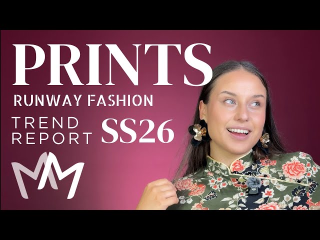 SS26 Prints & Patterns Runway Fashion Analysis