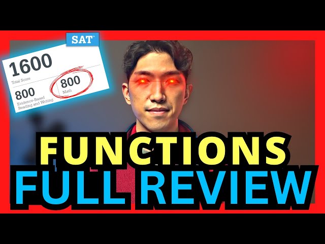 [August SAT Math] Everything You Need To Know - Functions Full Review