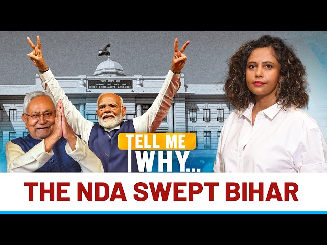 Behind the NDA sweep in Bihar | Tell Me Why | Episode 19