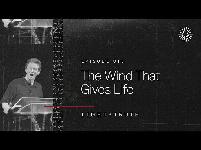 The Wind That Gives Life