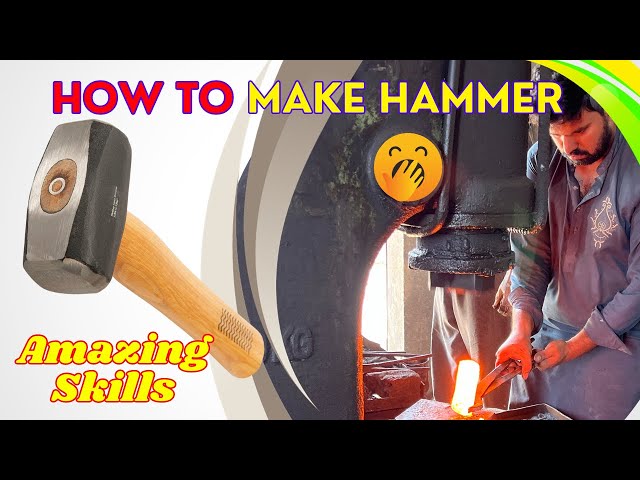 How to Make a Hammer with Amazing Skills of Blacksmith