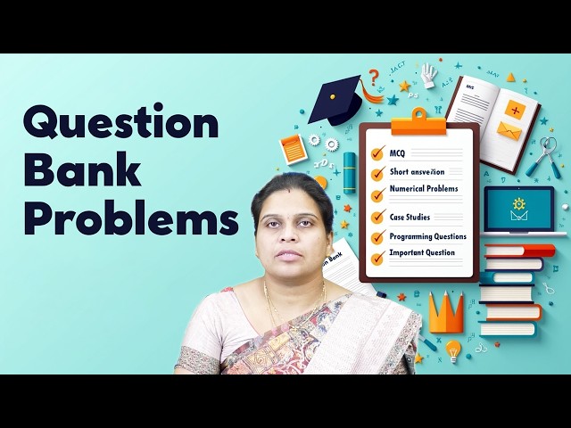 Questionbank Problems by Ms. V. Bindusree