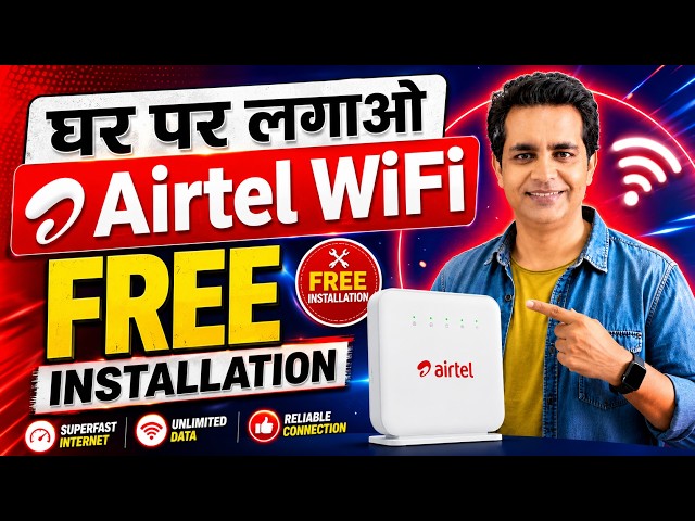 Airtel Ka WiFi Kaise Lagwaye | How to Get Airtel WiFi Connection at Home | Airtel Xstream Fiber WiFi