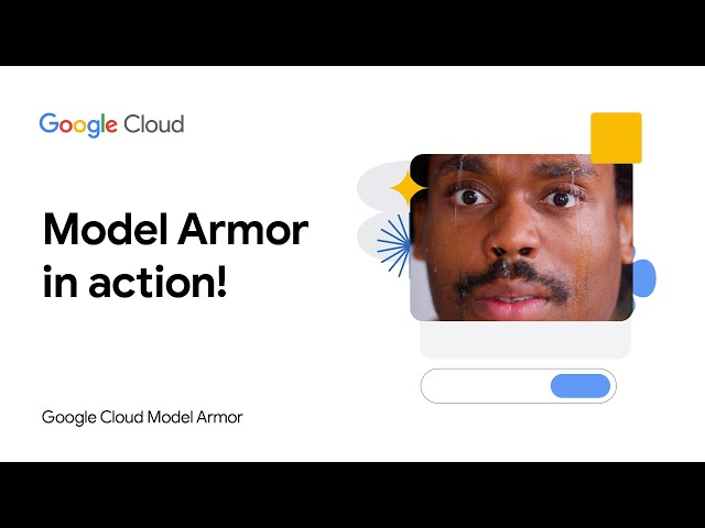 Model Armor in action!