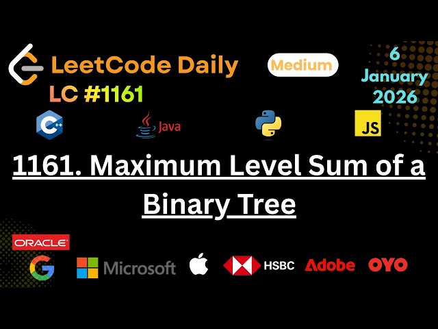 You Won't Believe How SIMPLE the Leetcode 1161 MAXIMUM LEVEL SUM Solution (Java C++ Python JS)