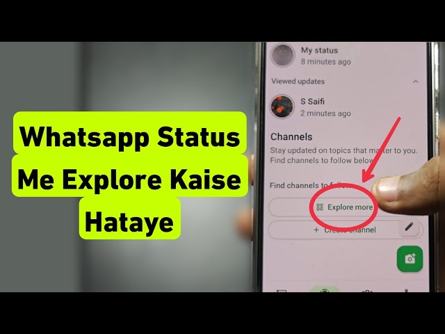 WhatsApp Status Me Explore More Kaise Hataye 