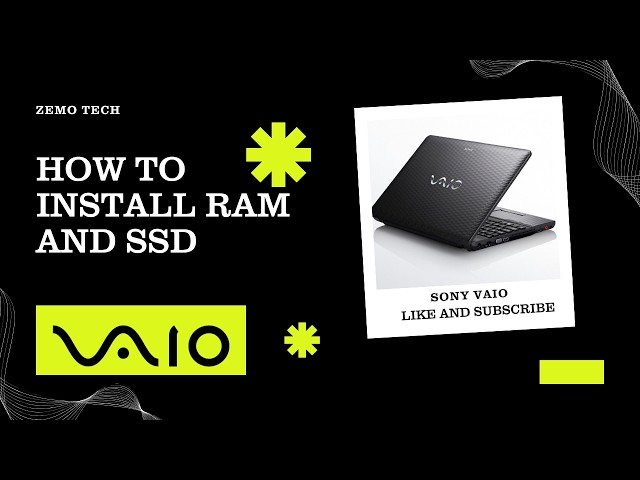 How to install ram and SSD in SONY VAIO LAPTOP 