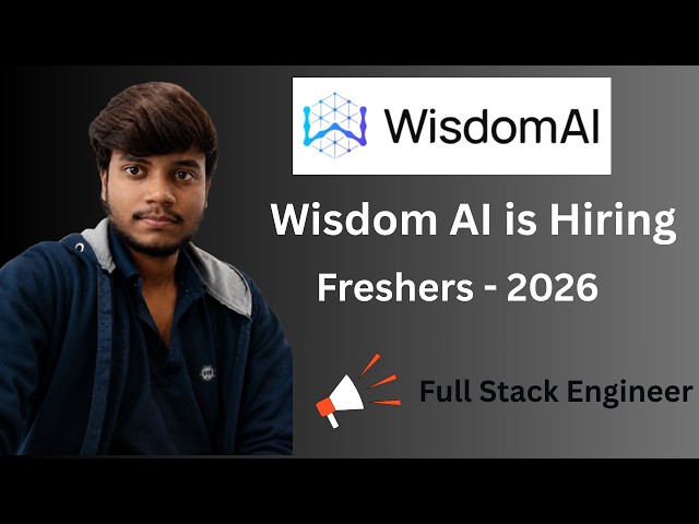 WisdomAI Hiring Software Engineer Full Stack 2026 | Freshers & 0–3 Years | Bengaluru | Apply Now
