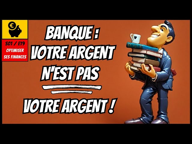 LES BANQUES COMMENT ÇA MARCHE ( à vos dépends ? )
