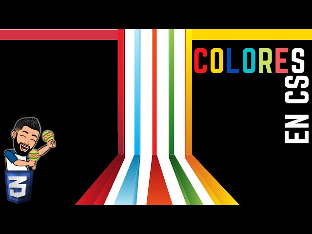 All about ▶ COLOR CODES IN CSS【 KEYWORDS 】Complete CSS COURSE FROM ZERO 2021 |#48