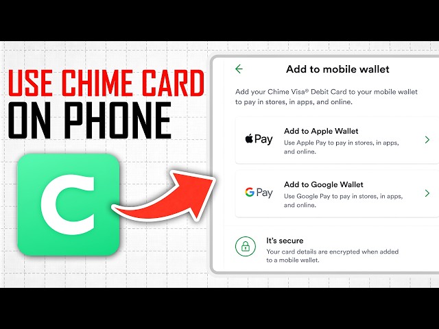 How to Use Chime Card on Phone (Full Guide)