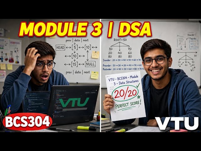 BCS304 MODULE 3 CRACKED 🔥 Most Important Q&A | Linked List + Trees | VTU 3rd Sem DSA [PASS 100%]