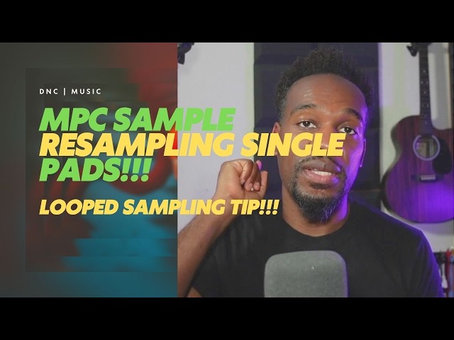 MPC Sample - Resampling Single Pads!!!