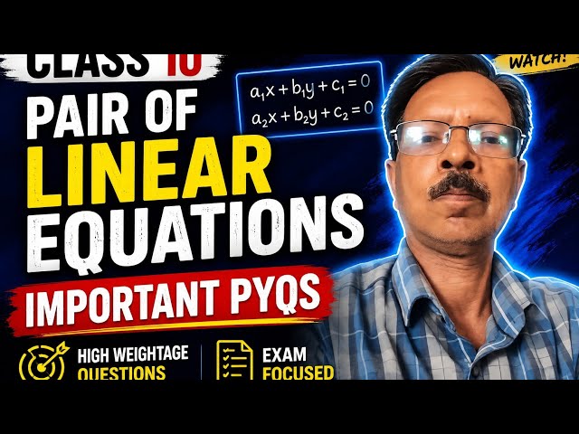 Class10 pair of linear equations 