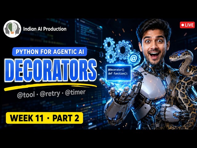 Python Decorators & Wrapper Functions Explained (Hindi) | Agentic AI Course 🔴 W11·P2