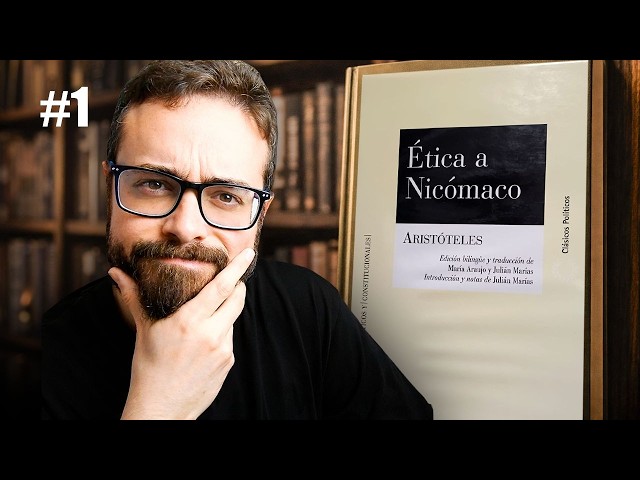 ¿Qué es la Felicidad? 🤔► Aristóteles, Ética a Nicómaco (libro 1) | Filosofía en profundidad
