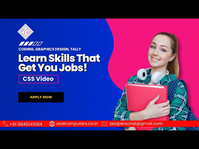 | ZEAL COMPUTERS BANGALORE | Master CSS from Scratch | Enroll Now at Zeal Computers Institute