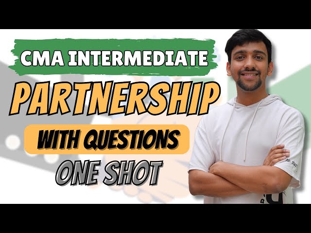 Partnership One Shot Revision | CMA Intermediate