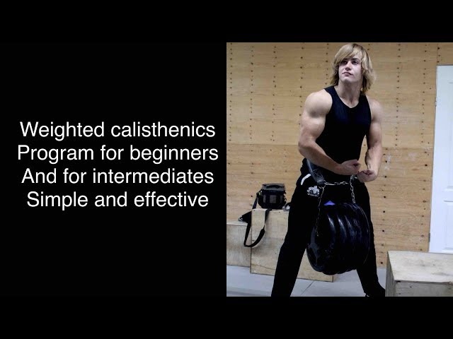 Weighted Calisthenics Routine For Beginners (Simple and Brutally Effective)