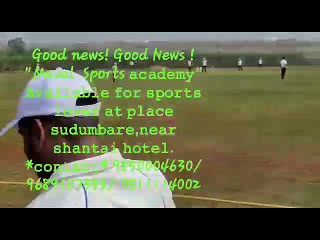 Maval sports academy ....Cricket match at place sudumbare