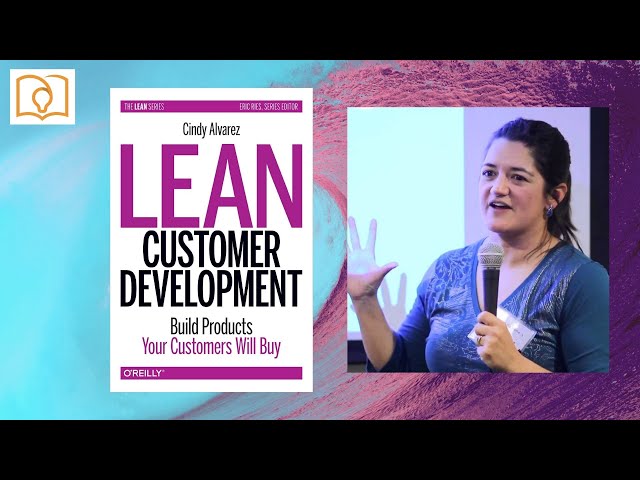 Which Customers Should You Interview? (Top Lesson from Lean Customer Development Book)