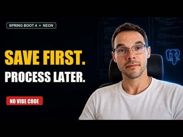 Save First, Process Later - Building an Ingestion Endpoint with Spring Boot 4 + Neon (Postgresql)