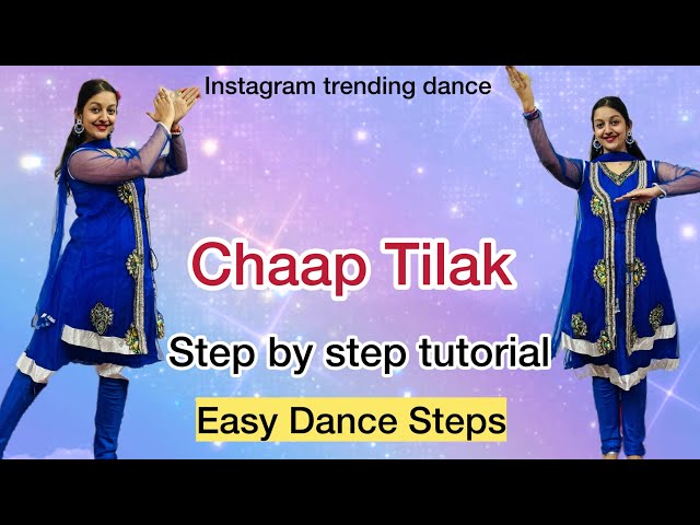 Chaap Tilak | Dance Tutorial | Semi Classical | Trending | Instagram Trending Dance Tutorial | Viral