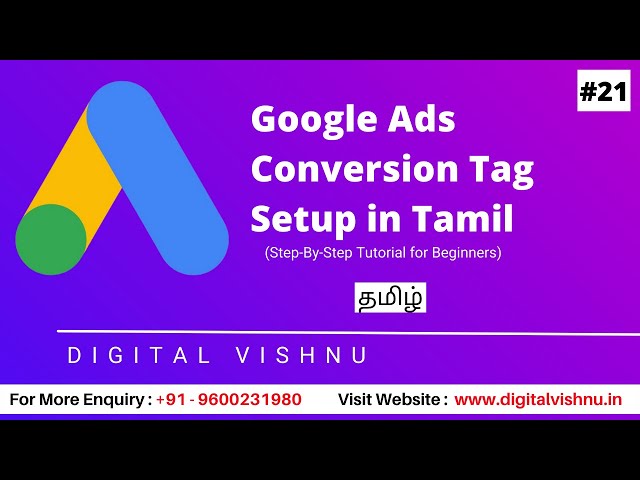 Google Ads Conversion Tag Setup in Tamil | How to Set Up Google Ads Conversion Tracking in Tamil