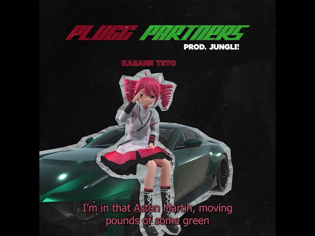 Plugg Partners (feat. Kasane Teto and GUMI SV2) [Lyric Video]