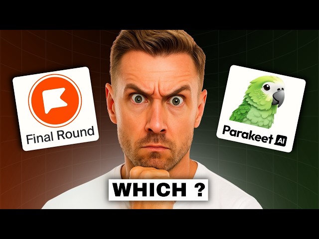 Parakeet AI vs Final Round AI - The Difference Nobody Explains Properly