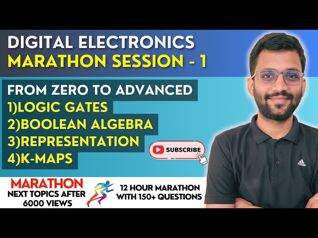🔥Digital Electronics || Marathon - 1 || Logic Gates, Boolean Algebra and K-Maps || PrepFusion