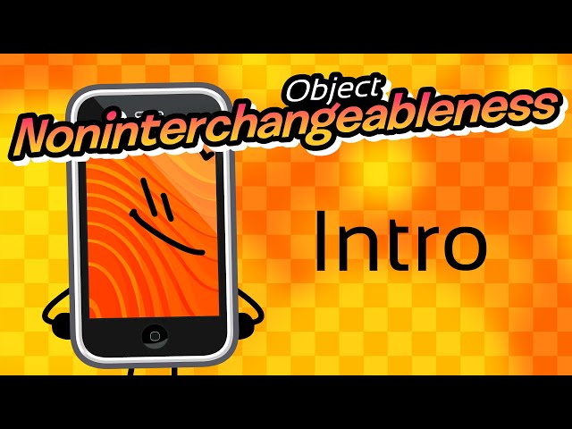 Object Noninterchangeableness - Official Intro