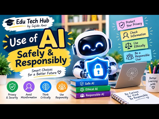 AI Uses in Education | Use AI Safely & Responsibly | AI for Teachers