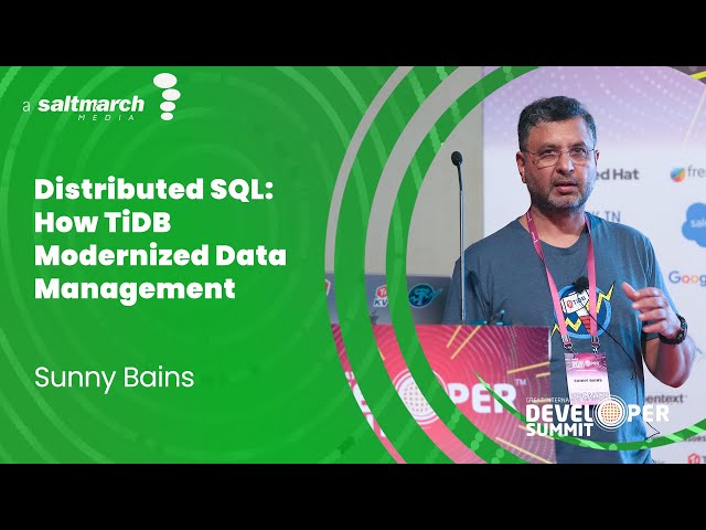 Distributed SQL: How TiDB Modernized Data Management by Sunny Bains