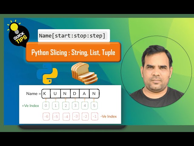 Master Python Slicing: Strings, Lists, and Tuples | Kundan Kumar | #Python #Slicing #String #List