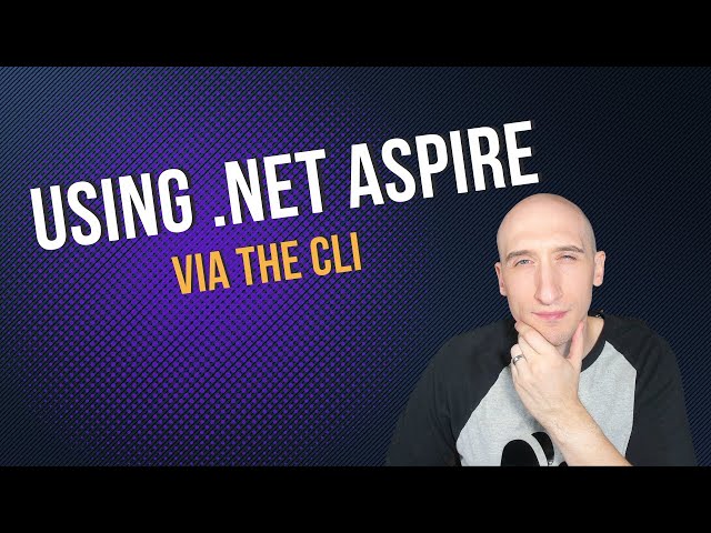 Using the Aspire via the CLI