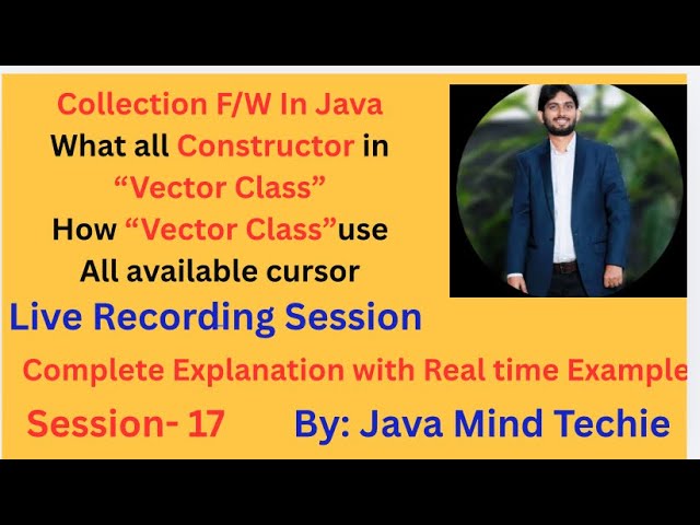 Collection in Java | Constructor in Vector | Use of all Iterator in Vector Class | Explain By Amit