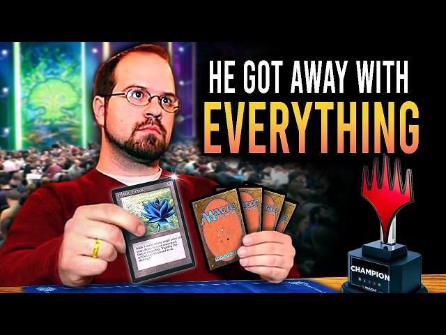 The Downfall of Magic: the Gathering’s Greatest Cheater