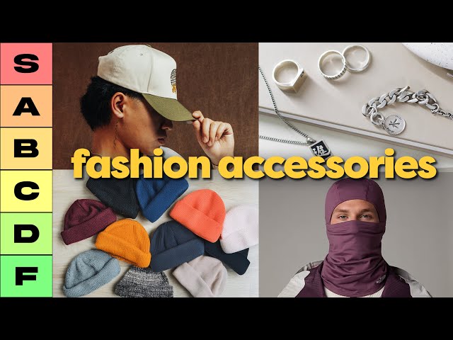 The BEST & WORST Fashion Accessories (Ranked)