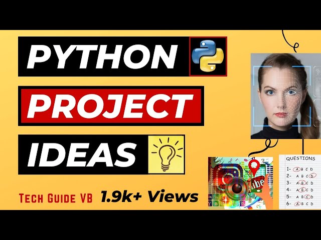 Python Project ideas | python projects for final year students | Top 6 Python Project Topics Latest