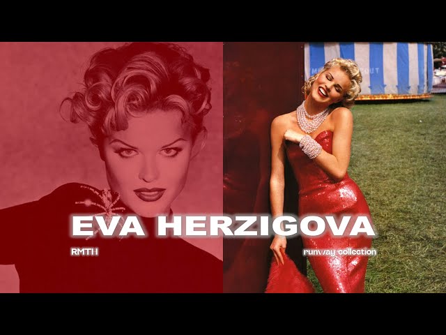Eva Herzigova | Runway Collection | From 90's to 00's