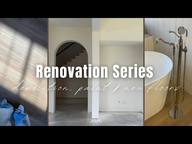Entire New Home Transformation | Demolition, Paint & New Floors | Renovation Series