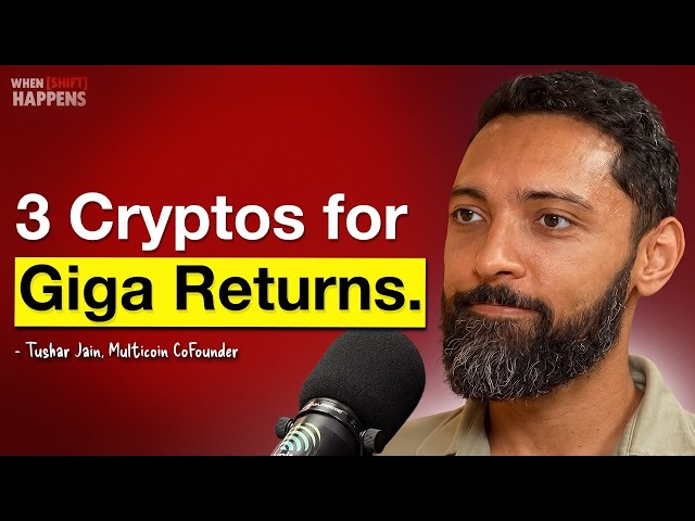 The 3 Crypto Coins His Multi-Billion Dollar Fund Is Bullish On This Cycle - Tushar Jain | E178