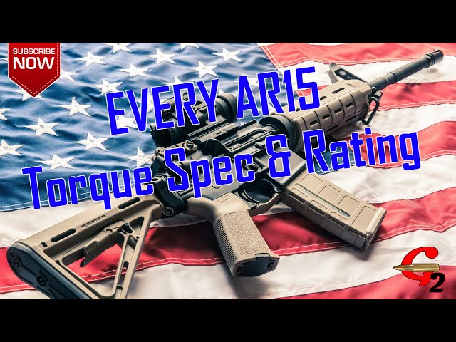 Safe AR Torque Specs - Castle Nut, Grip Screw, Barrel Nut, Gas Block