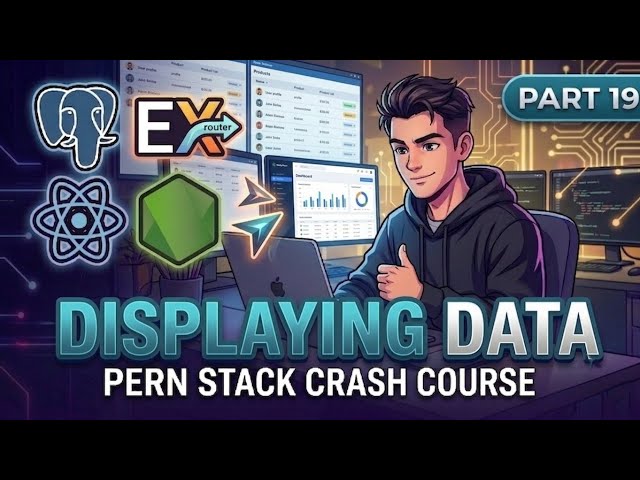 Displaying Data | Part 19 | PERN Stack University Dashboard Tutorial |  Crash Course | @cracktrifac